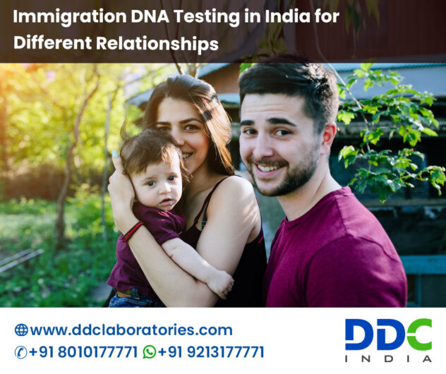 Immigration-DNA-Testing-in-India-for-Different-Relationships