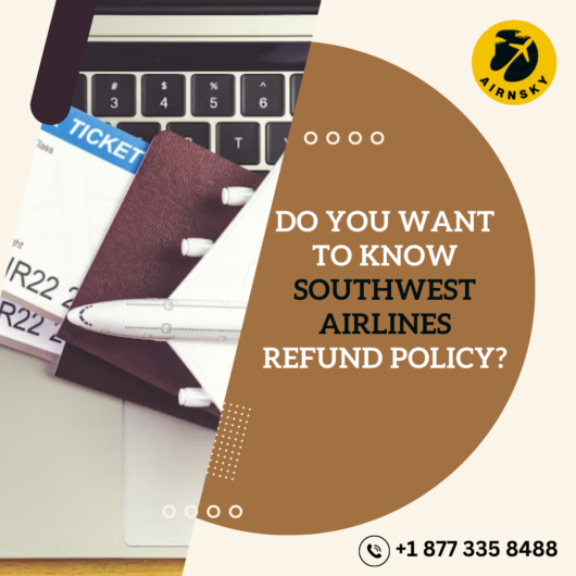 Do-you-want-to-know-Southwest-airlines-refund-policy